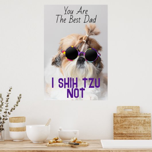 ザ最高のパパシーズー（犬）Tzuかわいいおもしろい犬写真 ポスター (キッチン)