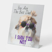 ザ最高のパパシーズー（犬）Tzuかわいいおもしろい犬写真 台座サイン (正面)