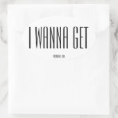 ザ素晴らしいモール「IWANNAGET」オーバルステッカー 楕円形シール (バッグ)