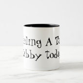 ザ・タッド・スタビ感じー・引用文・コおもしろいーヒー・マグ ツートーンマグカップ (中央)