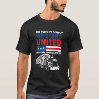 ザ・ピープルズ・コンボイ ウィー・スタンド・ユナイテッド ザ・ノース・アメ Tシャツ