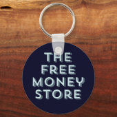 ザ・フリーマネー・ストア キーホルダー (正面)