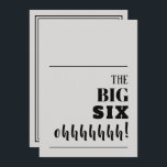 ザBIG 60誕生日招待状<br><div class="desc">マイルストーンの誕生日パーティーを開く?お客様のパーティーに興奮する招待を必ず送信する。「BIG SIX HOHHH!」 – 任意の年齢に変更 – 前面と背面のパーティー詳細任意の背景色。年齢素晴らしや驚き、または、あなたのイベントに合わせて言葉を変更する。</div>