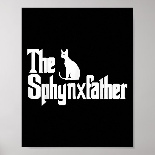 ザSphynxfather猫おもしろいパパシャツメンズスフィンクス ポスター (正面)