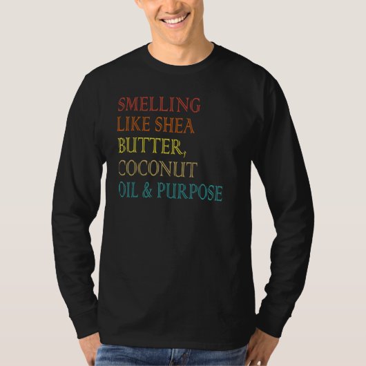 シアバターココナッツの香り油&目的 Tシャツ (正面)