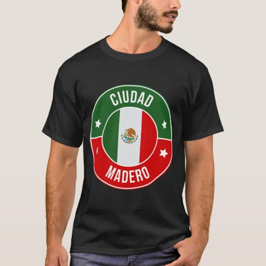 シウダ・マデロ、メキシコシティ Tシャツ (正面)