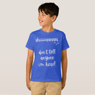 シウ誰にも言うな俺がここにいるスローガン Tシャツ