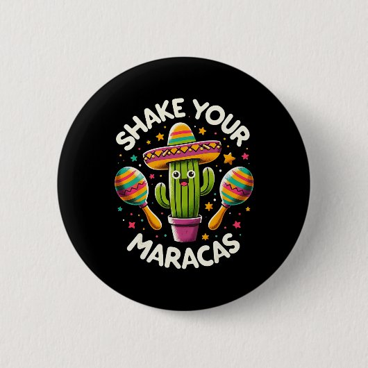 シェイクおもしろいユマラカスCactus Tee Cinco De Mayo 缶バッジ (正面)