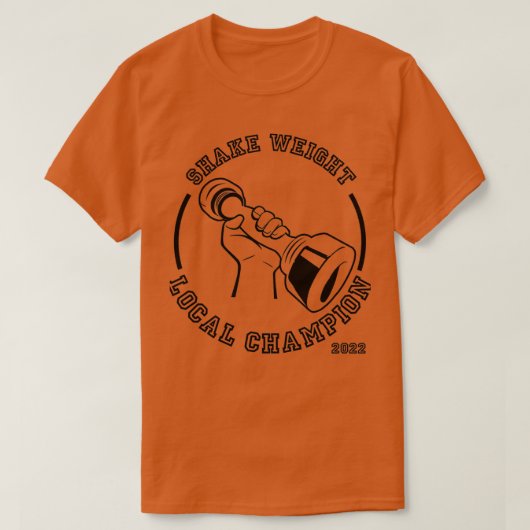 シェイクウェイトローカルチャンピオン Tシャツ (デザイン正面)