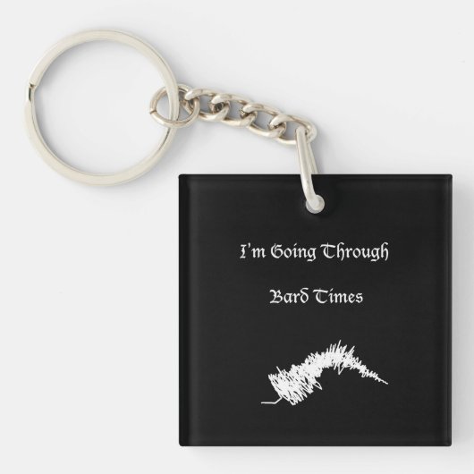 シェイクスピアの『バード·タイムズ』おもしろいのスローガン キーホルダー (正面)