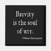 シェイクスピア引用文ブリーティはウィット引用文の魂 マグネット (正面)