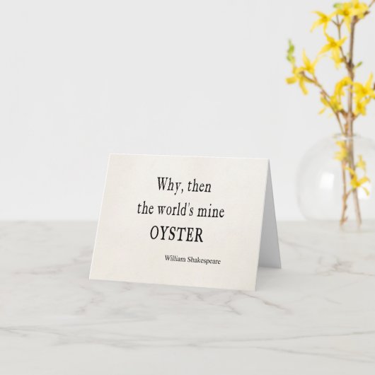 シェイクスピア引用文『なぜ世界の私の牡蠣』 カード (黄色い花)