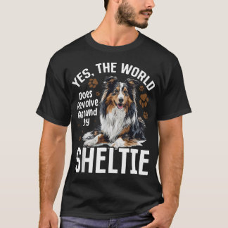 シェットランド・シープドッグ シェルティー - 世界はシェルティーのために回っている Tシャツ