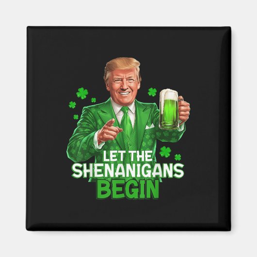 シェナニガンがトランプおもしろいを始めよう。 マグネット (正面)