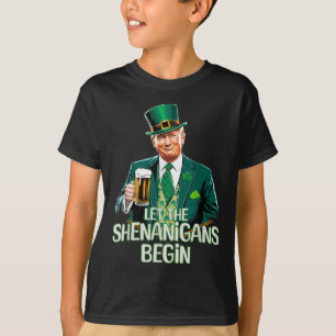 シェナニガンがトランプおもしろいセント・パトリックを始めよう Tシャツ