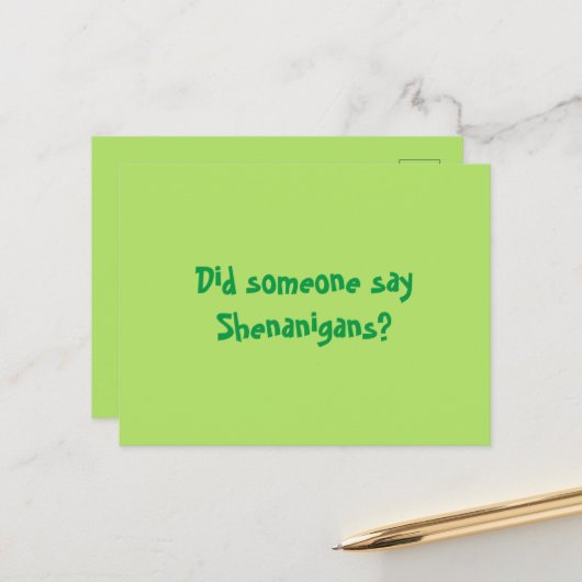 シェナニガンって言った?ハッピーパトリックスの日 ポストカード (正面/裏面インサイチュ)