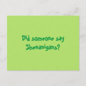 シェナニガンって言った?ハッピーパトリックスの日 ポストカード (正面)