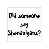 シェナニガンって言った？聖パトリックの日 ラバースタンプ (インプリント)