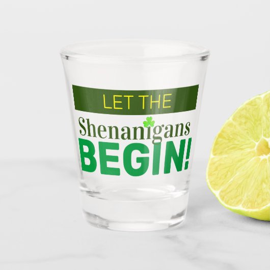 シェナニガンにショットグラスを始めさせる ショットグラス (正面)