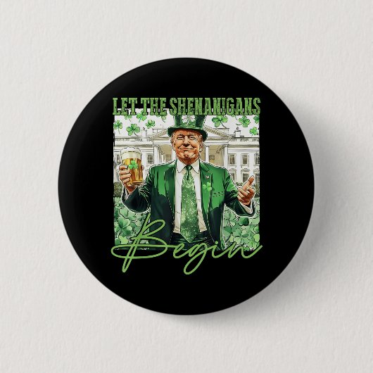 シェナニガンに切り札St patricks dayを始めさせる_1 缶バッジ (正面)
