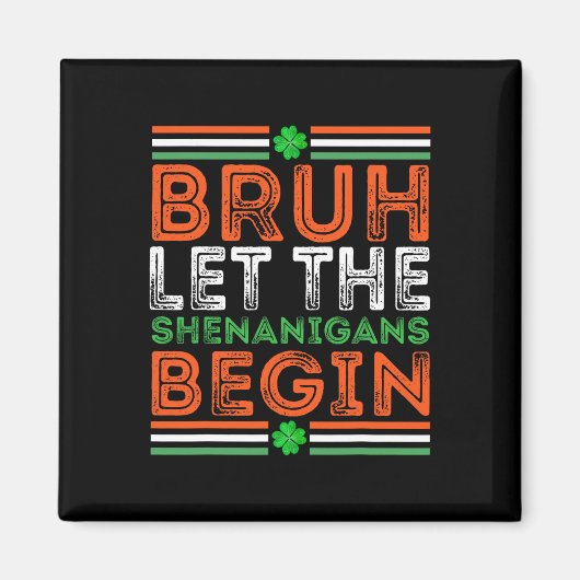 シェナニガンにSt patricks day・ボーイを始めさせる マグネット (正面)