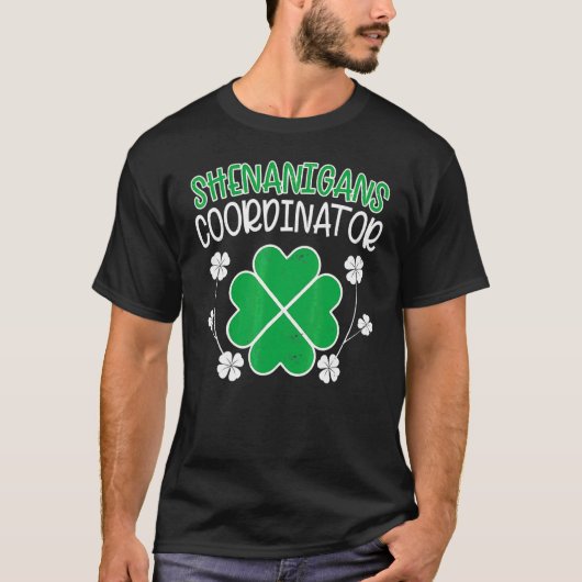 シェナニガンスおもしろいコーディネーターSt patricks day・テアック Tシャツ (正面)