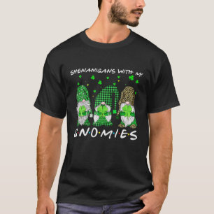 シェナニガンスと私のグノミーセントパトリックの日格言 Tシャツ