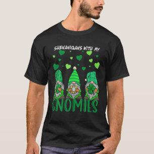 シェナニガンスと私のグノミーセントパトリックの日格言 Tシャツ