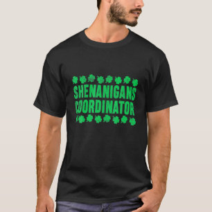 シェナニガンスのコーディネーターSt Patrick's Day Gift Tシャツ