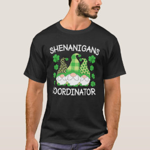 シェナニガンズコーディネーターSt Patrick s Day格言Gr Tシャツ