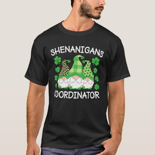 シェナニガンズコーディネーターSt Patrick s Day格言Gr Tシャツ (正面)