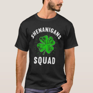 シェナニガンズスクワッドアイリッシュおもしろいSaint patricks day Tシャツ