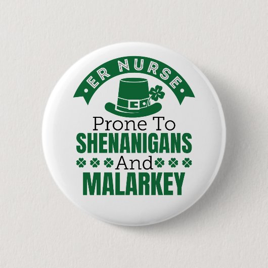 シェナニガンナースが多いSt patricks day 缶バッジ (正面)