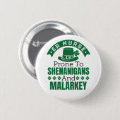 シェナニガンナースが多いSt patricks day 缶バッジ (正面&裏面)
