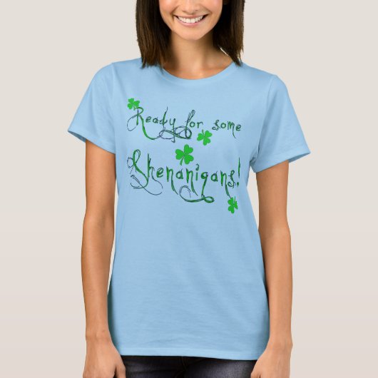 シェナニガンTシャツ Tシャツ (正面)