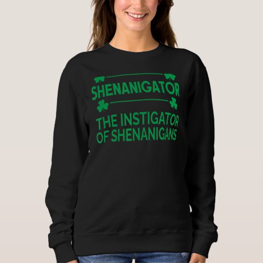 シェナニゲーターSt patricks dayシェナニガンス研究所 スウェットシャツ (正面)