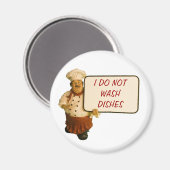 シェフが皿洗いはしないと言う マグネット (正面/裏面)