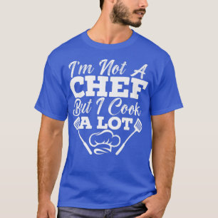 シェフことわざレストラン料理 Tシャツ