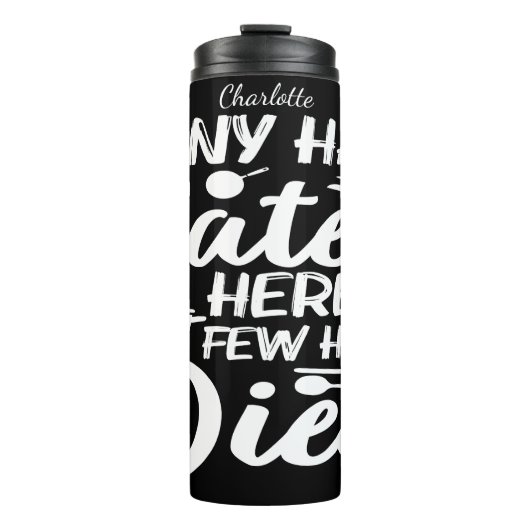 シェフのユーモア食べ:，死んだものは少ない タンブラー (正面)