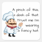 シェフの信頼引用文 スクエアシール (正面)