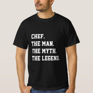 シェフ男の神話の伝説Tシャツ Tシャツ