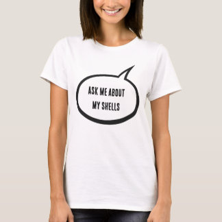 シェルについて聞いてね 女性用シェルフィギュアTシャツ Tシャツ