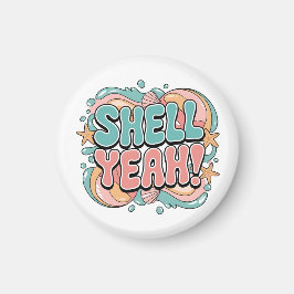 シェル・イェー！ビーチ マグネット