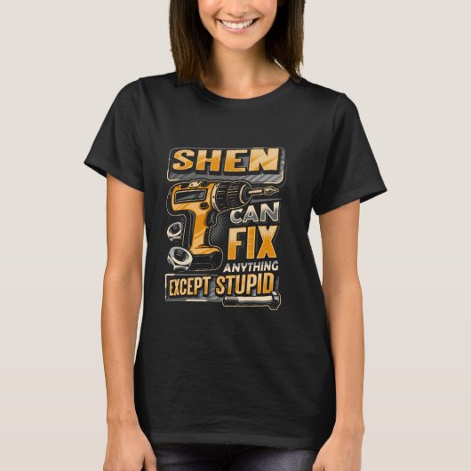 シェン氏の姓、馬鹿除く全てを修理可能 Tシャツ (正面)