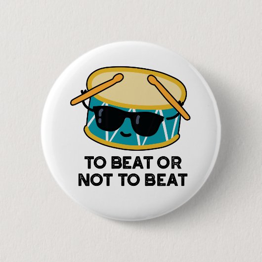 シェークスピアのドラムおもしろいパンにビートするか否か 缶バッジ (正面)