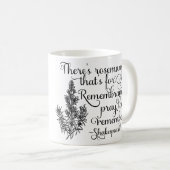 シェークスピアのマグ、記憶のためのローズマリー、ハムレット コーヒーマグカップ (正面右)