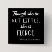 シェークスピア引用文 – ほとんど激しいII 缶バッジ (正面)