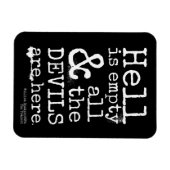 シェークスピア引用文、嵐、悪魔がここにいる マグネット (横)