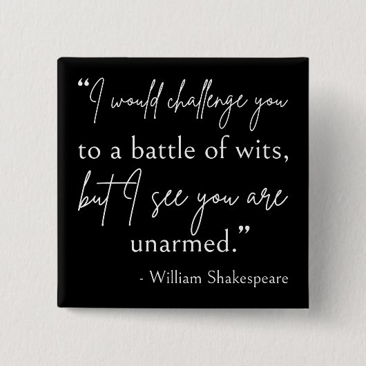 シェークスピア引用文- Battle Of Wits II 缶バッジ (正面)