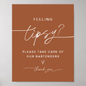 シエナ感じの酔っ払いのサインはあなたのバーテンダーにチップ ポスター (正面)